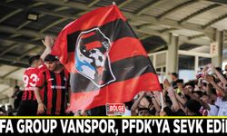 Vefa Group Vanspor, PFDK'ya sevk edildi