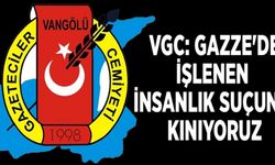 VGC: Gazze'de işlenen insanlık suçunu kınıyoruz