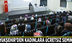 Büyükşehir’den kadınlara ücretsiz seminer