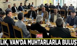 Çelik, Van'da muhtarlarla buluştu