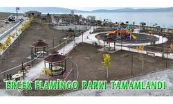 Erçek Flamingo Parkı tamamlandı