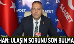 İlhan: Ulaşım sorunu son bulmalı!