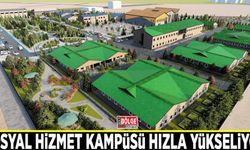 Sosyal Hizmet Kampüsü hızla yükseliyor