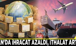 Van'da ihracat azaldı, ithalat arttı