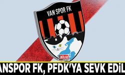 Vanspor FK, PFDK'ya sevk edildi
