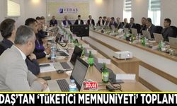 VEDAŞ’tan ‘Tüketici Memnuniyeti’ toplantısı