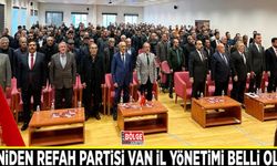 Yeniden Refah Partisi Van İl Yönetimi belli oldu