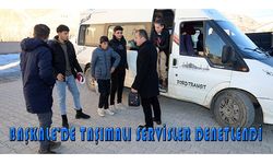 Başkale’de taşımalı servis araçları denetlendi