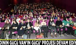 ‘Kadının Gücü Van’ın Gücü’ Projesi devam ediyor