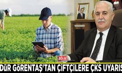Müdür Görentaş'tan çiftçilere ÇKS uyarısı…