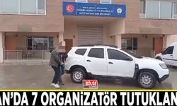 Van’da 7 organizatör tutuklandı