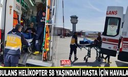 Ambulans helikopter 58 yaşındaki hasta için havalandı