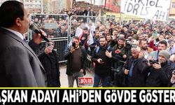 Başkan Adayı Ahi’den gövde gösterisi