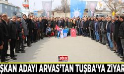 Başkan Adayı Arvas’tan Tuşba’ya ziyaret