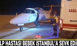 Kalp hastası bebek İstanbul'a sevk edildi