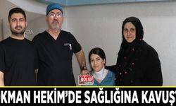 Lokman Hekim Van Hastanesi'nde sağlığına kavuştu
