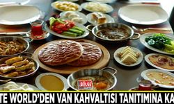 Elite World’den Van  kahvaltısı tanıtımına katkı