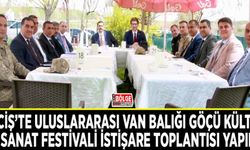 Erciş’te Uluslararası Van Balığı Göçü Kültür ve Sanat Festivali istişare toplantısı yapıldı