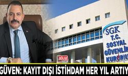 Özgüven: Kayıt dışı istihdam her yıl artıyor
