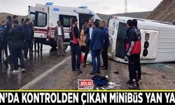 Van’da kontrolden çıkan minibüs yan yattı