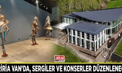 Tariria Van’da, sergiler ve konserler düzenlenecek