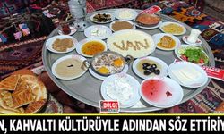 Van, kahvaltı kültürüyle adından söz ettiriyor