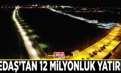 VEDAŞ’tan 12 milyonluk yatırım
