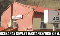 Bahçesaray Devlet Hastanesi'nde bir ilk...
