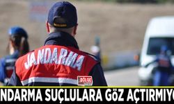 Jandarma suçlulara göz açtırmıyor