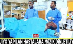 Anjiyo yapılan hastalara müzik dinletiliyor
