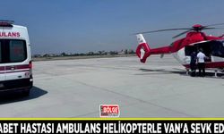 Diyabet hastası ambulans helikopterle Van'a sevk edildi