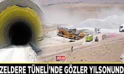 Güzeldere Tüneli'nde gözler yılsonunda…