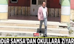 Müdür Samsa'dan okullara ziyaret