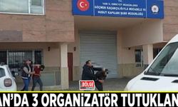 Van’da 3 organizatör tutuklandı