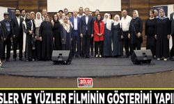 Sesler ve Yüzler filminin gösterimi yapıldı