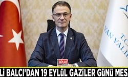 Vali Balcı’dan 19 Eylül Gaziler Günü Mesajı