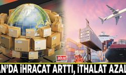 Van'da ihracat arttı, ithalat azaldı