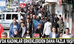 Van'da kadınlar erkeklerden daha fazla yaşıyor