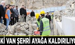 Eski Van Şehri ayağa kaldırılıyor