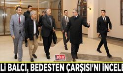 Vali Balcı, Bedesten Çarşısı'nı inceledi