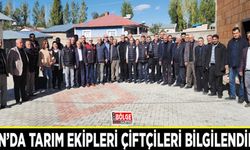 Van’da tarım ekipleri çiftçileri bilgilendirdi