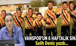 Vanspor'un 6 haftalık sınavı