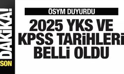 2025 YKS ve KPSS sınavı tarihleri belli oldu