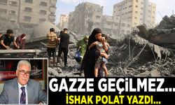 Gazze geçilmez…