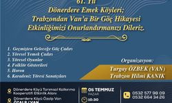 Trabzon’dan Van’a Uzanan 61 Yıllık Yolculuk