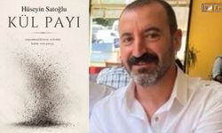 Yazarımız Hüseyin Satoğlu'nun Yeni Şiir Kitabı "Kül Payı" Okurla Buluştu