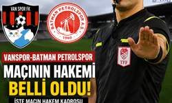 Vanspor-Batman Petrolspor Maçının Hakemi Belli Oldu! İşte Maçın Hakem Kadrosu
