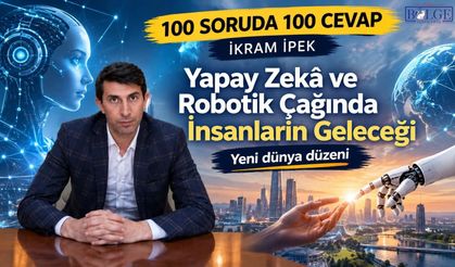Yapay Zekâ ve Robotik Çağında İnsanların Geleceği