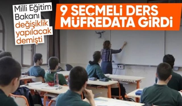 Ortaokul ve liselerde 9 yeni seçmeli ders müfredata girdi