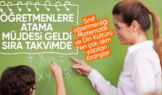Öğretmenlere atama müjdesi: İşte tüm detaylar